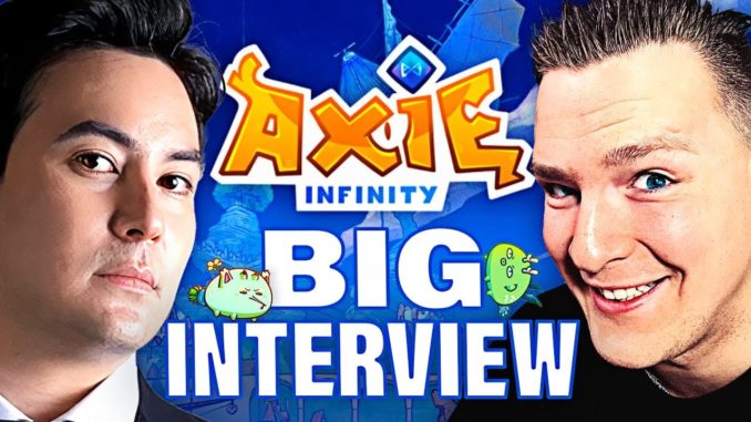 NFT GOLD MINE... AXIE INFINITY SPEAKS OUT!! Listen for free alpha...