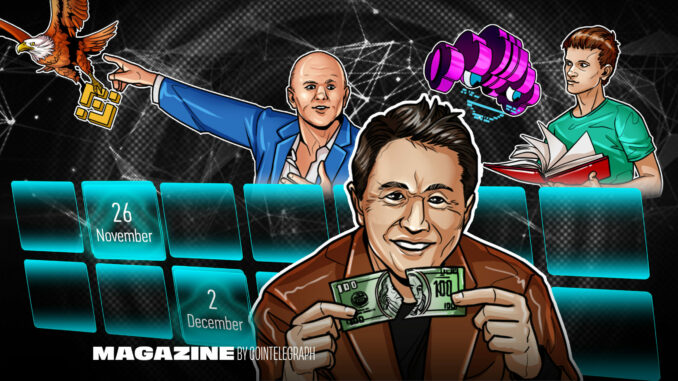 Nov. 26 – Dec. 2 – Cointelegraph Magazine Nov. 26 – Dec. 2 – Cointelegraph Magazine